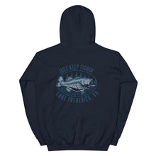 Load image into Gallery viewer, Lake Frederick Just Keep Fishin' - Signature Hoodie Sweatshirt