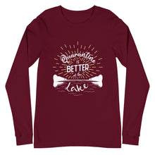 Load image into Gallery viewer, Lake Frederick Quarantine is Better at the Lake - Long Sleeve T-Shirt