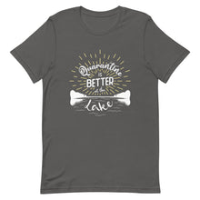 Load image into Gallery viewer, Lake Louisa Quarantine is Better at the Lake - T-Shirt