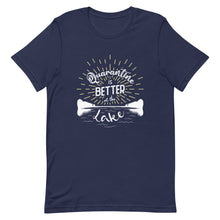 Load image into Gallery viewer, Lake Frederick Quarantine is Better at the Lake - T-Shirt