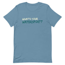 Load image into Gallery viewer, Lake Anna What's Your Watersport? - T-Shirt