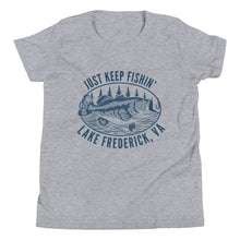 Load image into Gallery viewer, Lake Frederick Just Keep Fishin' - Signature Youth T-Shirt