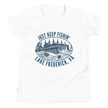 Load image into Gallery viewer, Lake Frederick Just Keep Fishin' - Signature Youth T-Shirt