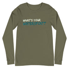 Load image into Gallery viewer, Lake Anna What&#39;s Your Watersport? - Long Sleeve T-Shirt
