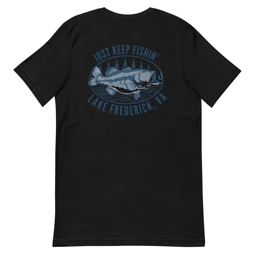 Lake Frederick Just Keep Fishin' - Signature T-Shirt